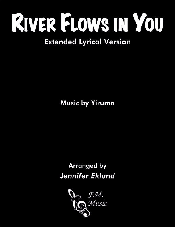 River Flows in You (Extended Lyrical Version)